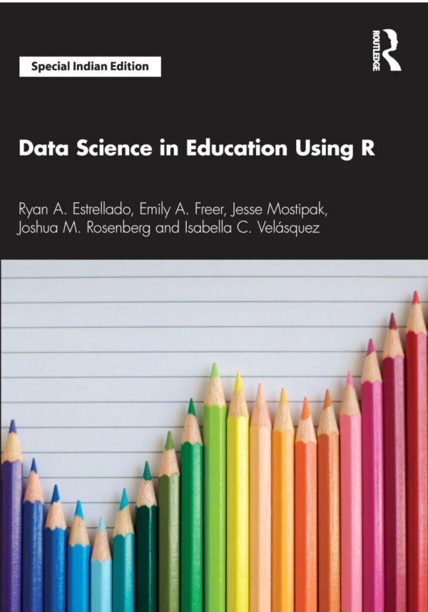 Data Science in Education Using R