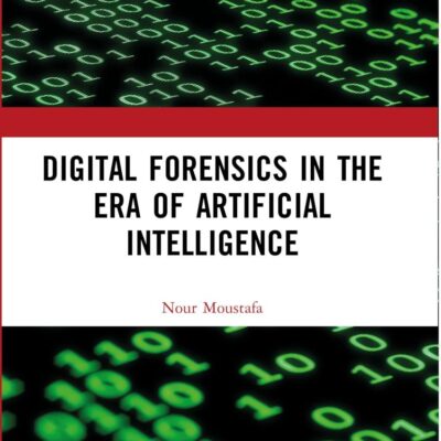 Digital Forensics in the Era of Artificial Intelligence