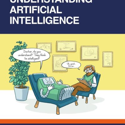 Understanding Artificial Intelligence
