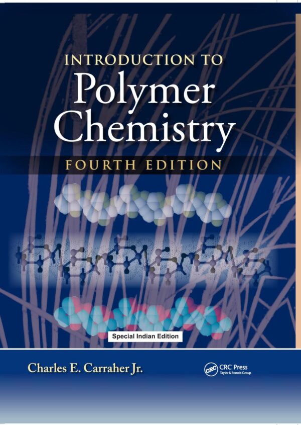 Introduction to Polymer Chemistry