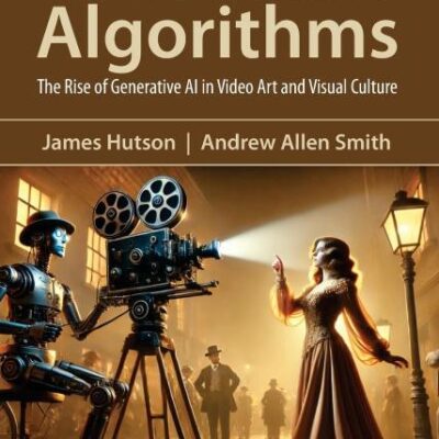 Cinematic Algorithms: The Rise of Generative AI in Video Art and Visual Culture