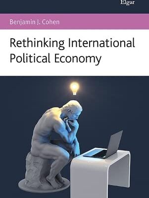 Rethinking International Political Economy