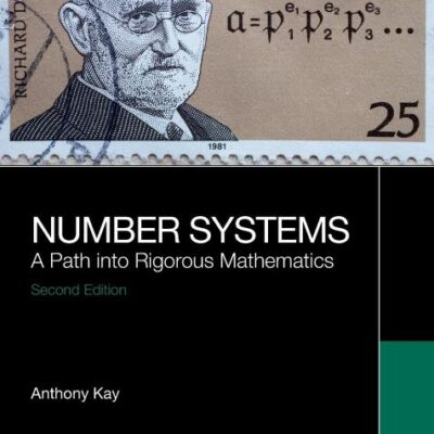 Number Systems: A Path into Rigorous Mathematics