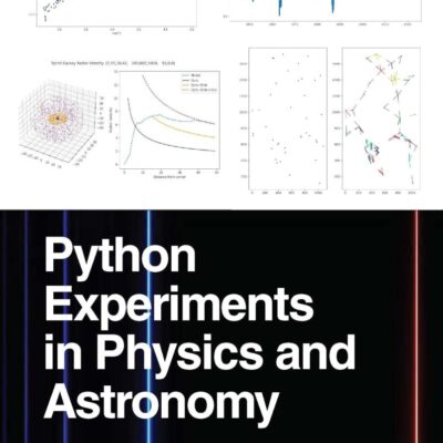 Python Experiments in Physics and Astronomy