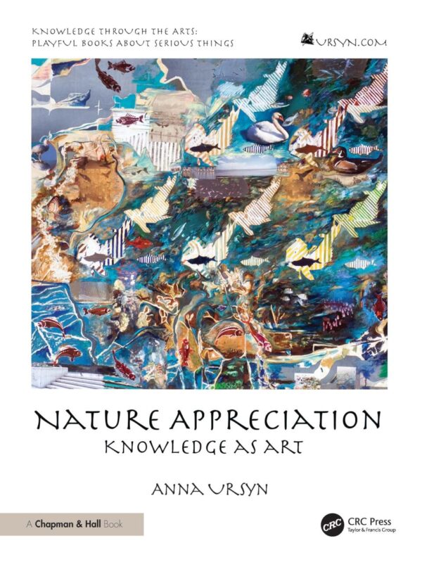 Nature Appreciation: Knowledge As Art