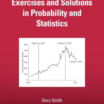 Exercises and Solutions in Probability and Statistics (Chapman & Hall/Crc Texts in Statistical Science)