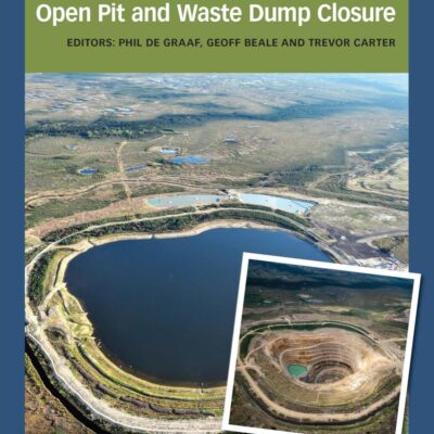 Guidelines for Open Pit and Waste Dump Closure