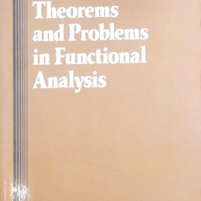 Theorems And Problems In Functional Analysis (Sae) (Pb 2020)