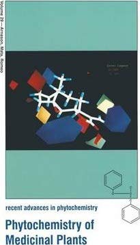 Phytochemistry of Medicinal Plants (Recent Advances in Phytochemistry, Volume 29) [Special Indian Edition - Reprint Year: 2020] [Paperback] John T. Arnason; Rachel Mata; John T. Romeo
