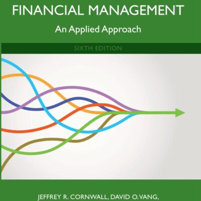 Entrepreneurial Financial Management: An Applied Approach