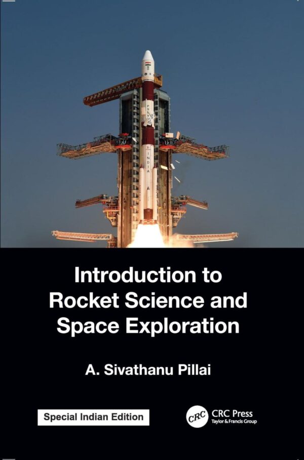 Introduction to Rocket Science and Space Exploration