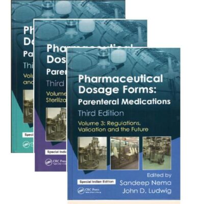 PHARMACEUTICAL DOSAGE FORMS PARENTERAL MEDICATIONS 3 VOL SET 3ED (SIE) (HB 2026)