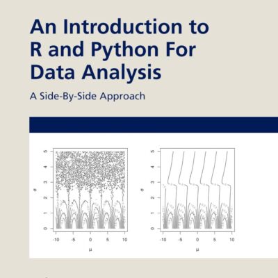 An Introduction to R and Python for Data Analysis