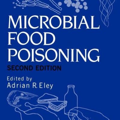 MICROBIAL FOOD POISONING, 2ND EDITION