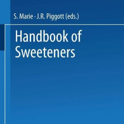 Handbook of Sweeteners