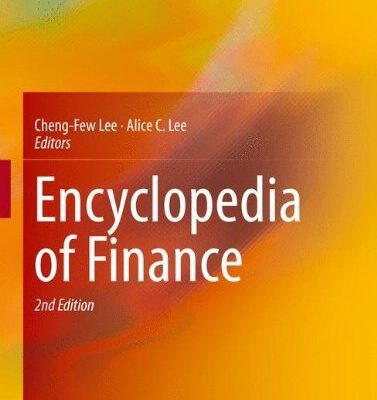 Encyclopedia of Finance, 2nd Edition