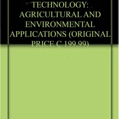 MICROBES AND MICROBIAL TECHNOLOGY: AGRICULTURAL AND ENVIRONMENTAL APPLICATIONS (ORIGINAL PRICE € 199.99)