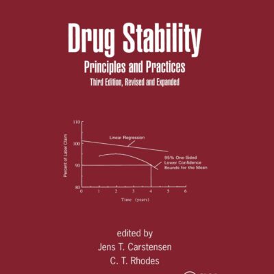 DRUG STABILITY PRINCIPLES AND PRACTICES 3ED (SIE) (HB 2025)