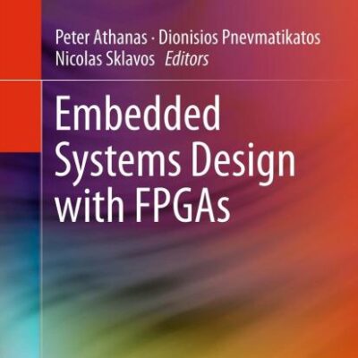 Embedded Systems Design with FPGAs