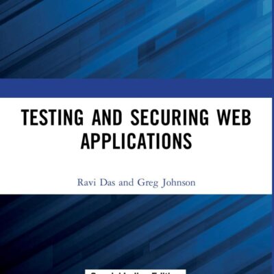 Testing and Securing Web Applications