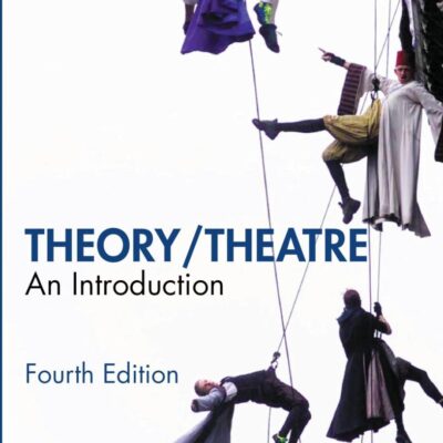 Theory/Theatre: An Introduction