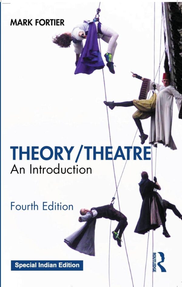 Theory/Theatre: An Introduction