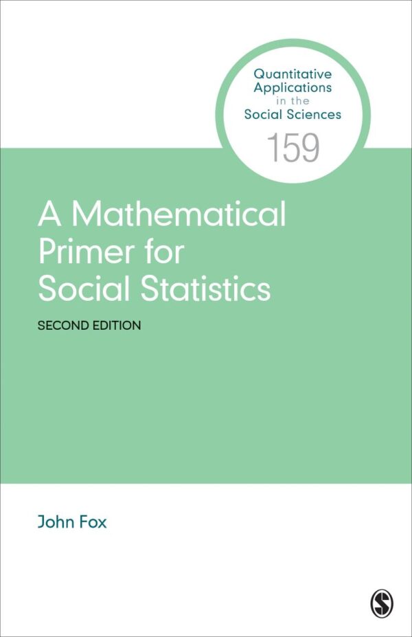 MATHEMATICAL PRIMER FOR SOCIAL STATISTICS