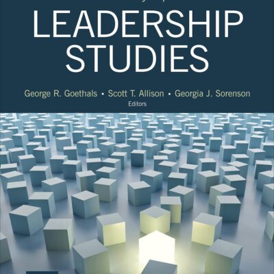 The SAGE Encyclopedia of Leadership Studies