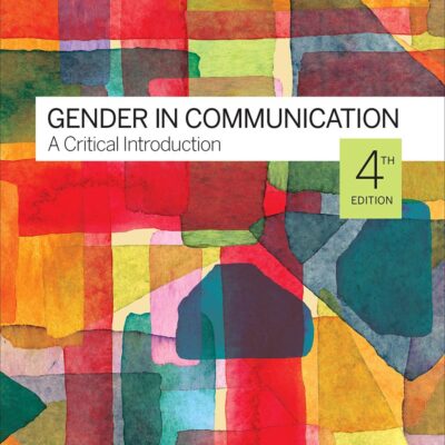 Gender in Communication: A Critical Introduction