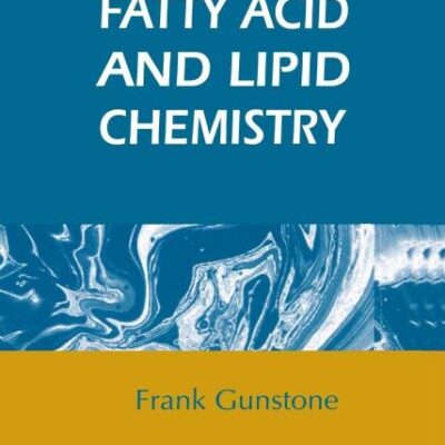 Fatty Acid and Lipid Chemistry