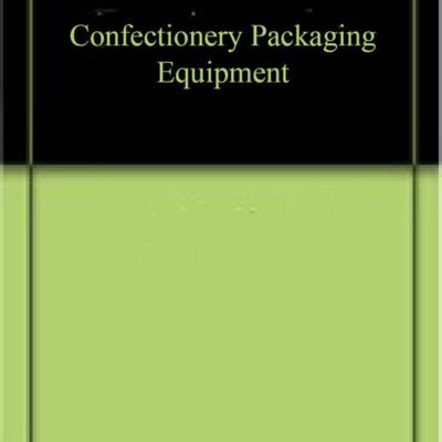 CONFECTIONERY PACKAGING EQUIPMENT