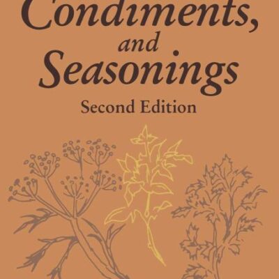 Spices, Condiments and Seasonings, 2nd Edition