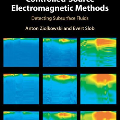 Introduction to Controlled-Source Electromagnetic Methods: Detecting Subsurface Fluids