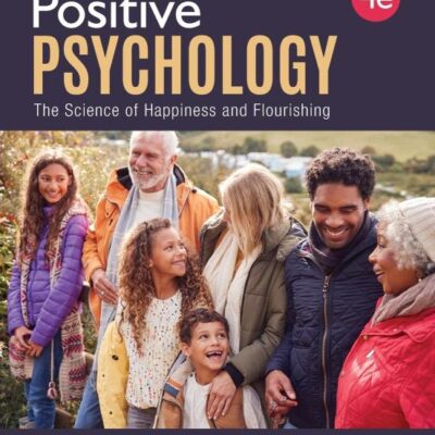 Positive Psychology: The Science of Happiness and Flourishing