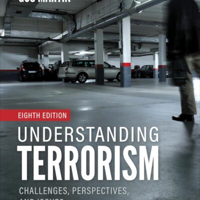 Understanding Terrorism: Challenges, Perspectives, and Issues