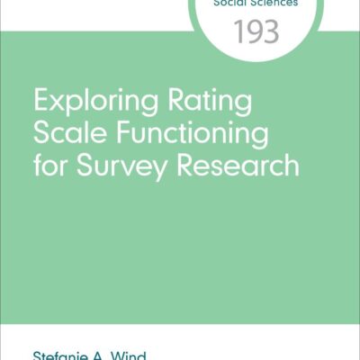 EXPLORING RATING SCALE FUNCTIONING FOR SURVEY RESEARCH