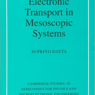 (Exclusive to Tata Book House) Electronic Transport in Mesoscopic Systems