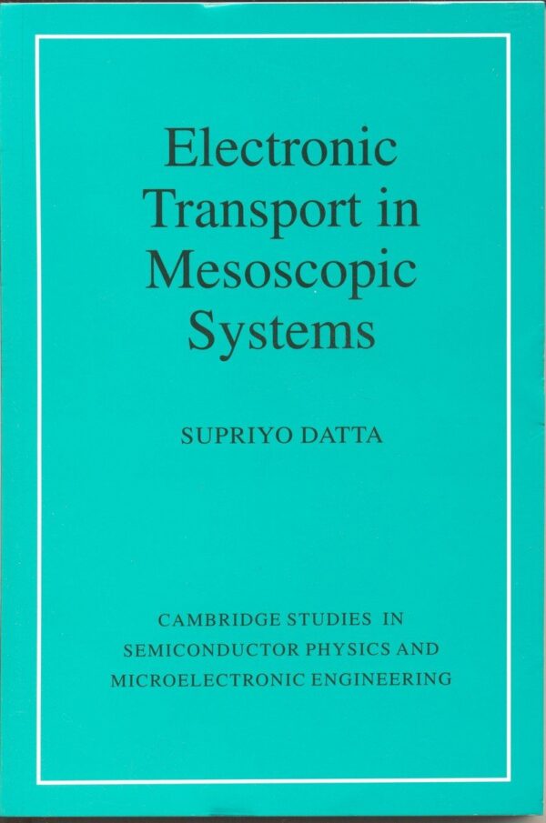 (Exclusive to Tata Book House) Electronic Transport in Mesoscopic Systems