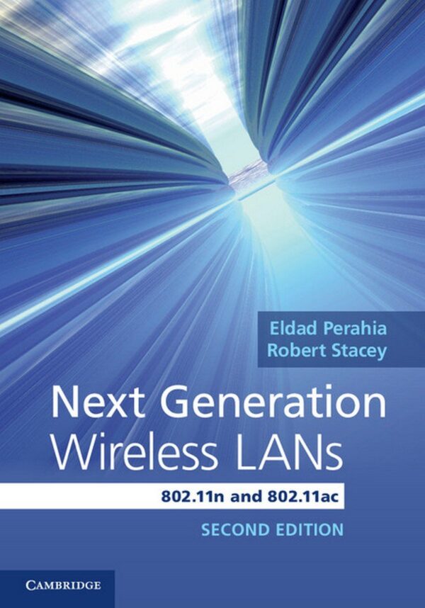 NEXT GENERATION WIRELESS LANS, 2ND EDN