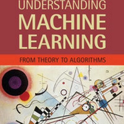 Understanding Machine Learning: From Theory To Algorithms