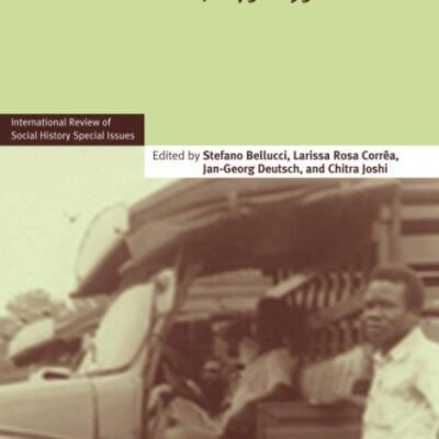 Labour in Transport: Histories from the Global South, c.1750–1950