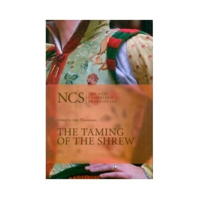 The Taming of the Shrew (The New Cambridge Shakespeare) 2nd Edition