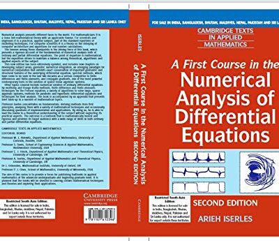 FIRST COURSE IN THE NUMERICAL ANALYSIS OF DIFFERENTIAL EQUATIONS SOUTH ASIAN EDITION