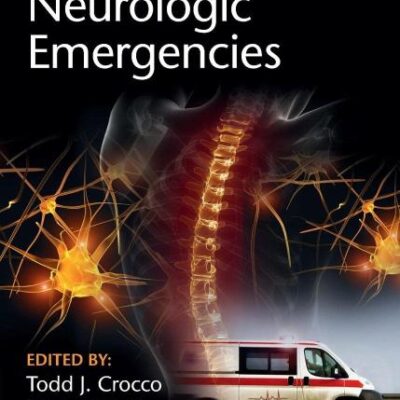 Prehospital Care of Neurologic Emergencies