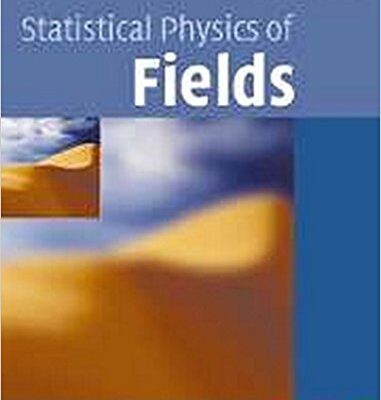 Statistical Physics of Fields