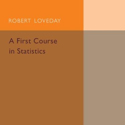A FIRST COURSE IN STATISTICS: Part 1