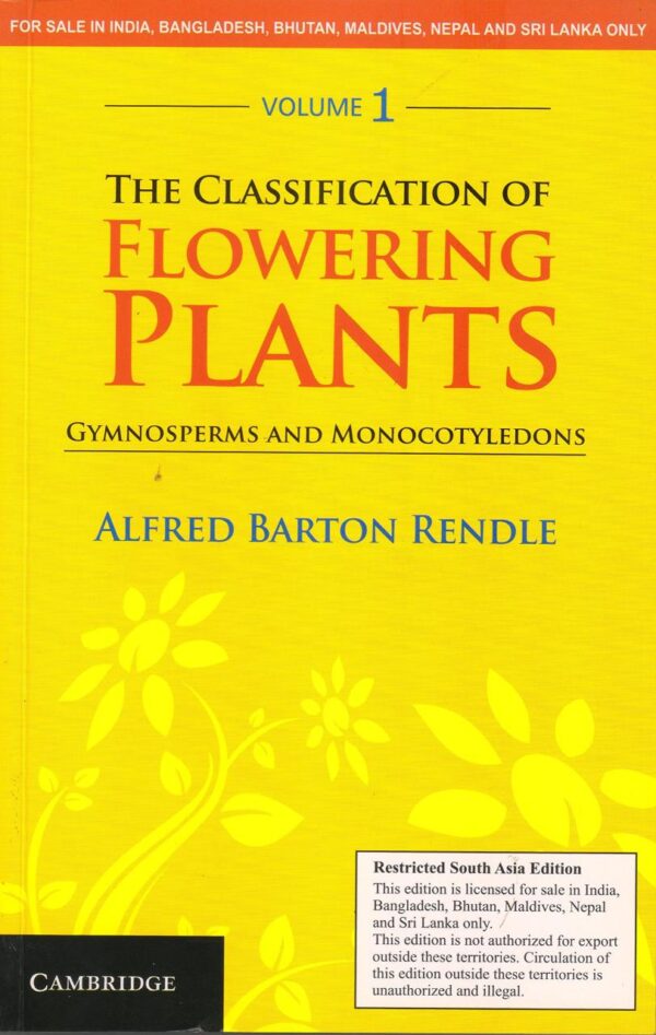 CLASSIFICATION OF FLOWERING PLANTS (SET OF 2 VOLS)
