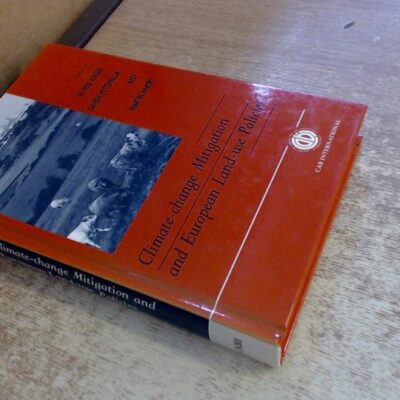 Climate Change Mitigation and European Land Use Policies