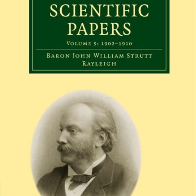 Scientific Papers: 1902- 1910 (5)