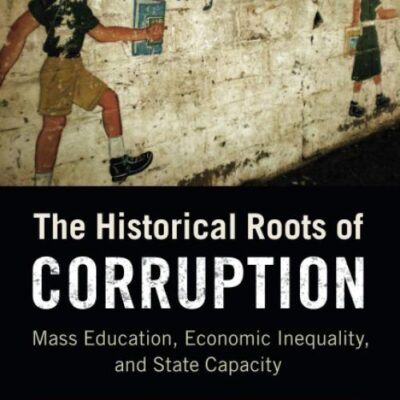 Historical Roots of Corruption